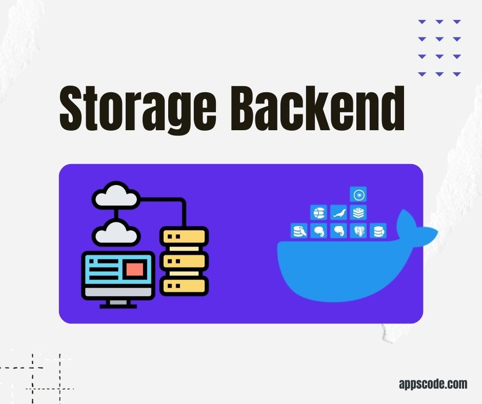 Storage Backend